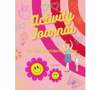 Activity Journal for the Confident Dancer