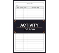 Activity Log Book Small (5×8 in): Daily Task and Time Record with Start and End Time