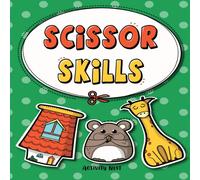 Activity Nest Scissor Skills: Cutting Practice Workbook for Preschool to Activity Nest Multicolor