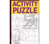 Activity Puzzle Book: Includes Sudoku, Number Search, Word Search, Crossword, and Word Scramble Puzzles with Solutions