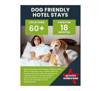 Activity Superstore Dog Friendly Hotel Stay Experience