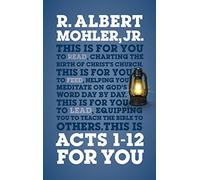 Acts 1-12 For You