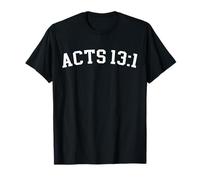 Acts 13:1 T-Shirt