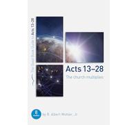 Acts 13-28: The Church Multiplies: Eight studies for groups or individuals (Good Book Guides)