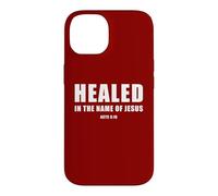 Acts 3:16 Healed in The Name of JESUS! Case for iPhone 14