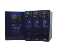 Acts: An Exegetical Commentary