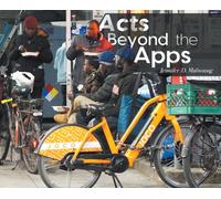 Acts Beyond the Apps