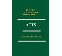 Acts: Black's New Testament Commentaries Series