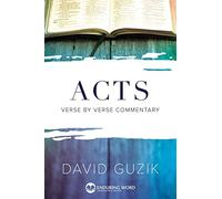 Acts (Enduring Word Commentary)