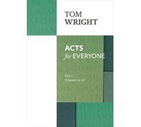 Acts for Everyone (Part 2) : chapters 13-28