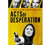 Acts of Desperation