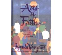 Acts of Faith: Daily Meditations for People of Color