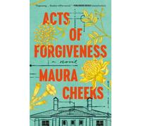 Acts of Forgiveness : A Novel