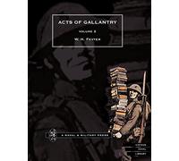 ACTS OF GALLANTRY Volume 2: v. 2