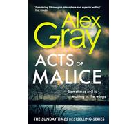 Acts of Malice - Book 22, Sunday Times bestselling William Lorimer series - Little, Brown Book Group