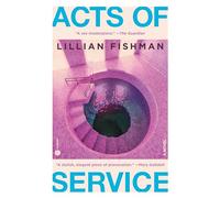 Acts of Service: A Novel