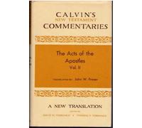 Acts of the Apostles 14-28 (Calvin's New Testament Commentaries)