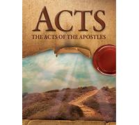 Acts: The Acts of the Apostles