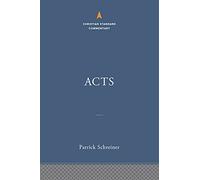 Acts: The Christian Standard Commentary