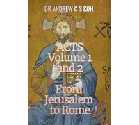 Acts: Volume 1 and 2, From Jerusalem to Rome: 5 (Gospels and ACT)