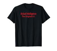 Actual Intelligence The Original A.I. T-Shirt