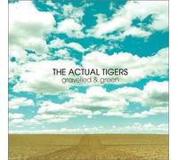 Actual Tigers - Gravelled & Green