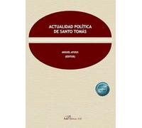 Actualidad política de Santo Tomás