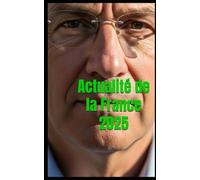 Actualité de la France 2025
