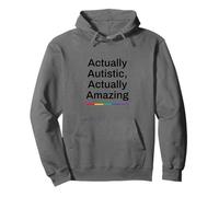 Actually Autistic Actually Amazing Neurodivergent Pride Pullover Hoodie