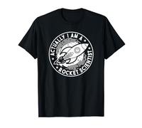 Actually I Am A Rocket Scientist Spacecraft Fun Engineering T-Shirt