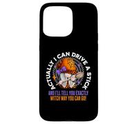 Actually I Can Drive A Stick Funny Sarcastic Halloween Gnome Case for iPhone 15 Pro Max