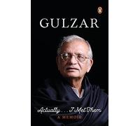 Actually ... I Met Them: A Memoir: A Memoir by Gulzar | Penguin, Non-fiction, Auto-Biographies