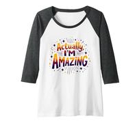 Actually, I'm Amazing - Inspirational Self-Love Quote Raglan Baseball Tee, Women, Dark Heather/White, S