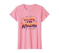 Actually, I'm Amazing - Inspirational Self-Love Quote T-Shirt, Women, Pink, XL