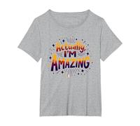 Actually, I'm Amazing - Inspirational Self-Love Quote T-Shirt, Women's Plus, Heather Grey, 2X