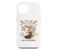 "Actually, I'm just here to hold the frequency" Boho Energy Case for iPhone 13