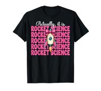 Actually It is Rocket Science Aerospace Engineer Engineering T-Shirt