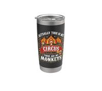 Actually This is My Circus These are My Monkeys Funny Stainless Steel Insulated Tumbler