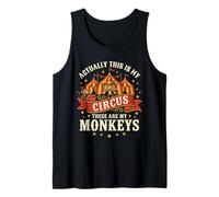 Actually This is My Circus These are My Monkeys Funny Tank Top
