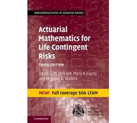 Actuarial Mathematics for Life Contingent Risks