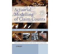 Actuarial Modelling of Claim Counts: Risk Classification, Credibility and Bonus-Malus Systems