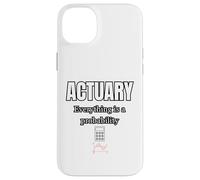 Actuary Everything Is A Probability Case for iPhone 14 Plus