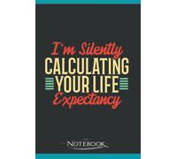 Actuary Life Insurance Actuarial Science Notebook: Perfect Gifts For Loved one| Notebook, Note Pad, Notes, Birthday Present Gift 120 Lined Pages 6 x 9 Inch 120 Lined Notes