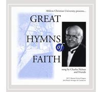 Acu Alumni Festival SIngers & Charles Nelson - Great Hymns of Faith