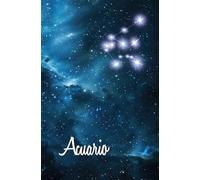 Acuario - Cuaderno del Futuro Interior: Inspirado en El sabio y los misterios del cielo