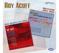 Acuff, Roy - Sings American Folk Songs / Hand-Clapping Gospel Songs