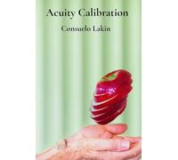 Acuity Calibration: Eating whole foods for vitality and complete goodness