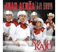 Acuna, Juan Y Terror Del Norte - No Me Rajo