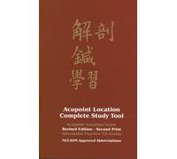 Acupoint Location Complete Study Tool: Acupoint Location Guide