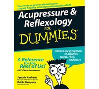 Acupressure & Reflexology for Dummies